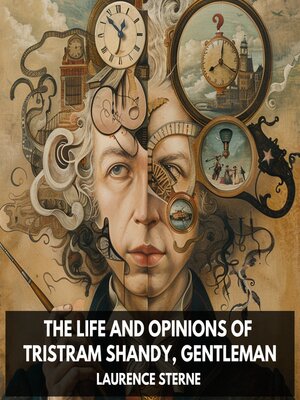 cover image of The Life and Opinions of Tristram Shandy, Gentleman (Unabridged)